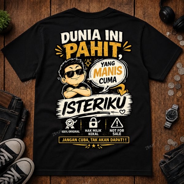 IS1001 - Dunia Pahit Isteri Manis